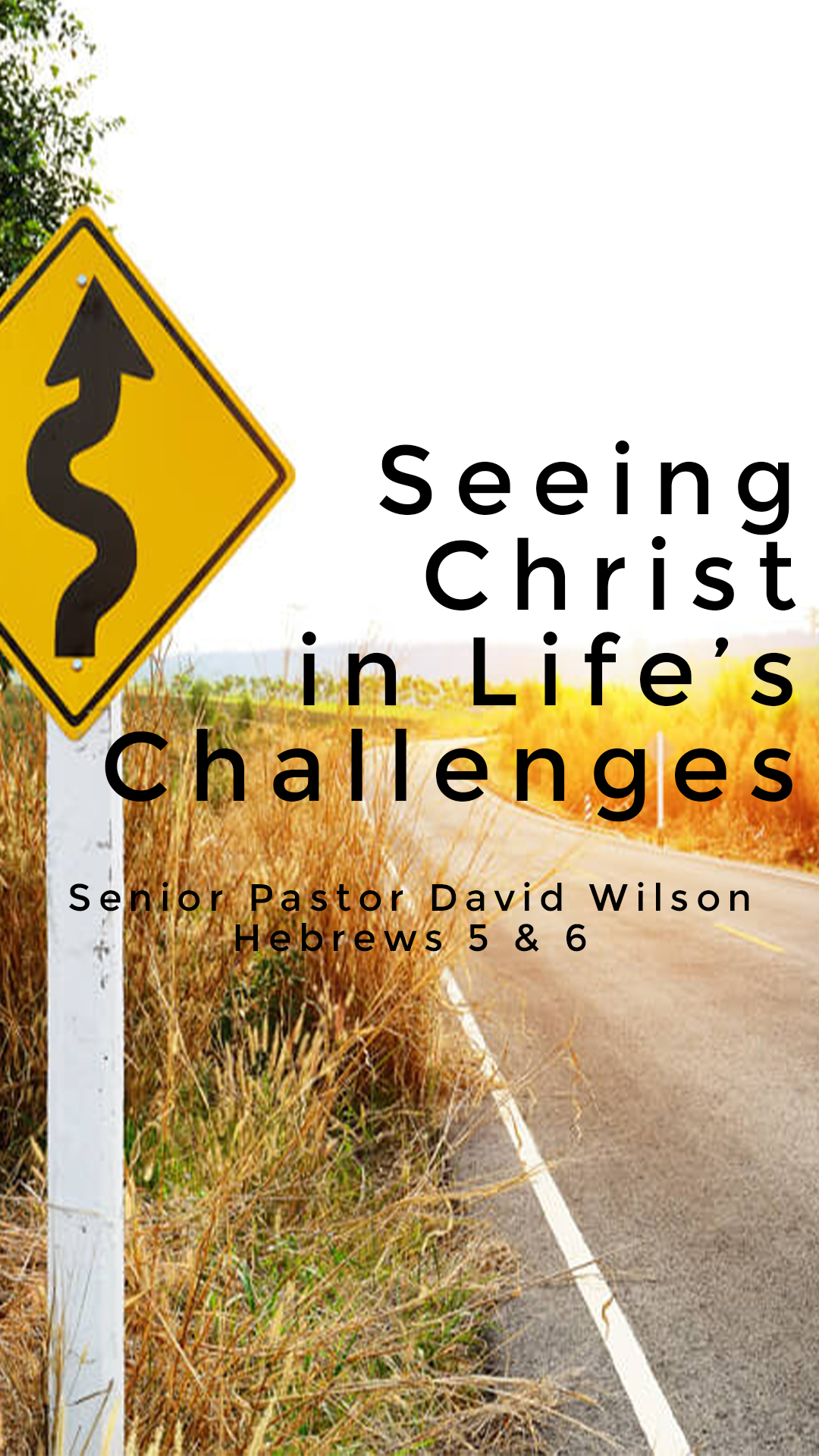 Seeing Christ in Life’s Challenges